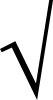 √